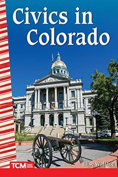 portada Civics in Colorado (Social Studies: Informational Text) (in English)