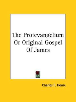 portada the protevangelium or original gospel of james (in English)