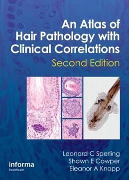 portada An Atlas of Hair Pathology with Clinical Correlations (in English)