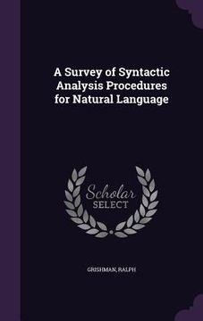 portada A Survey of Syntactic Analysis Procedures for Natural Language (en Inglés)
