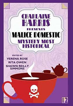 portada Charlaine Harris Presents Malice Domestic 12: Mystery Most Historical (in English)