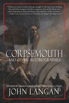portada Corpsemouth and Other Autobiographies (en Inglés)