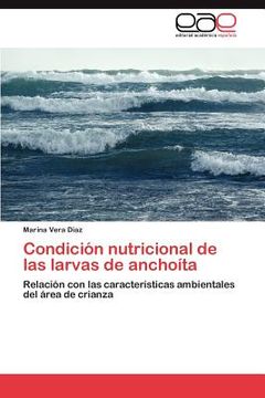 portada condici n nutricional de las larvas de ancho ta (in Spanish)