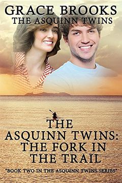 portada The Asquinn Twins Book 2: Where the Trail Forks