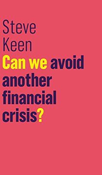 portada Can We Avoid Another Financial Crisis? (Wiley Blackwell Companions to History)