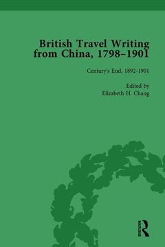 portada British Travel Writing from China, 1798-1901, Volume 5 (in English)