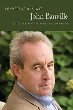 portada Conversations With John Banville (Literary Conversations Series) (in English)