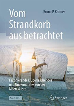 portada Vom Strandkorb aus Betrachtet: Faszinierendes, Überraschendes und Unvermutetes von der Meeresküste (in German)