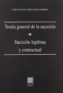 portada Teoria General de la Sucesion: Sucesion Legitima y Contractual