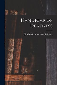 portada Handicap of Deafness (en Inglés)