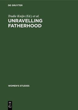portada Unravelling Fatherhood (en Alemán)
