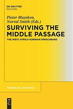 portada Surviving the Middle Passage (Trends in Linguistics - Studies and Monographs) (en Inglés)