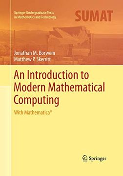 portada An Introduction to Modern Mathematical Computing: With Mathematica (Springer Undergraduate Texts in Mathematics and Technology) (en Inglés)