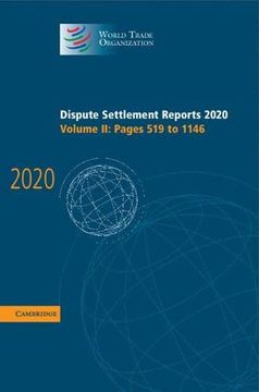 portada Dispute Settlement Reports 2020: Volume 2, Pages 519 to 1146 (World Trade Organization Dispute Settlement Reports) 