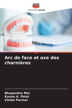 portada Arc de face et axe des charnières (en Francés)