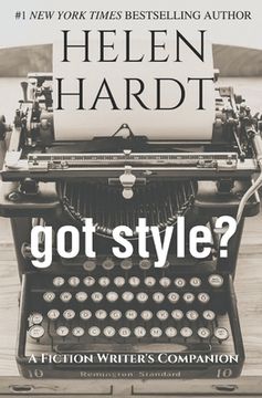 portada got style?: A Fiction Writer's Companion (in English)