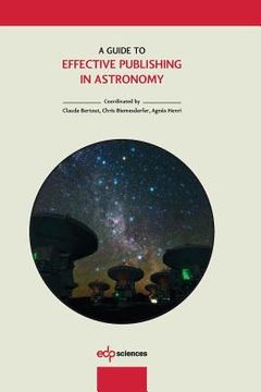 portada A Guide to Effective Publishing in Astronomy (en Inglés)