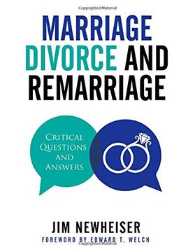 portada Marriage, Divorce, and Remarriage: Critical Questions and Answers