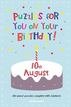 portada Puzzles for you on your Birthday - 10th August (en Inglés)