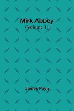 portada Mirk Abbey (Volume 1)