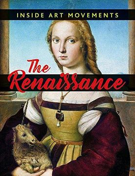 portada Inside Art Movements: Renaissance (Hardback) (en Inglés)
