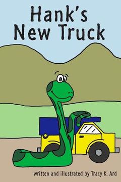 portada Hank's New Truck (en Inglés)
