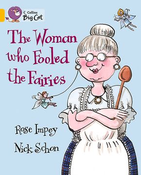 portada The Woman Who Fooled the Fairies: Band 09/Gold (en Inglés)