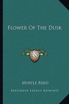 portada flower of the dusk (en Inglés)