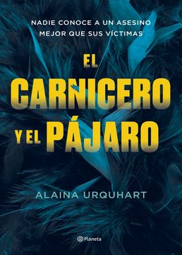 portada El Carnicero y el Pajaro (in Spanish)