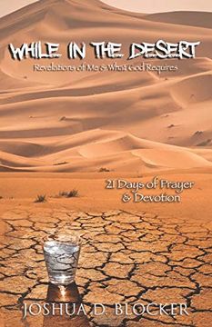 portada While in the Desert: Reflections of me and What god Requires (en Inglés)