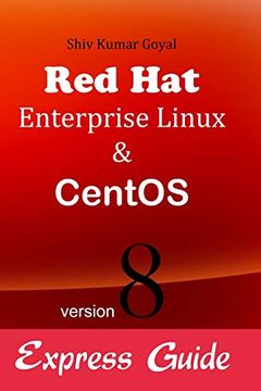 portada Red hat Enterprise Linux & Centos Version 8 Express Guide (en Inglés)