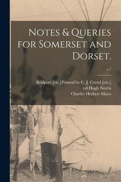 portada Notes & Queries for Somerset and Dorset.; v.7