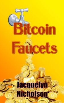 portada Bitcoin Faucets (en Inglés)