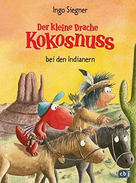 portada Der Kleine Drache Kokosnuss bei den Indianern: Band 16 (en Alemán)