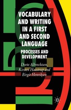 portada Vocabulary and Writing in a First and Second Language: Processes and Development (in English)