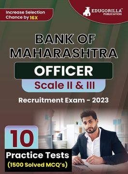 portada Bank of Maharashtra Officer Scale - II & III Recruitment Exam Book 2023 (English Edition) - 10 Practice Tests (1500 Solved MCQ) with Free Access To On (in English)
