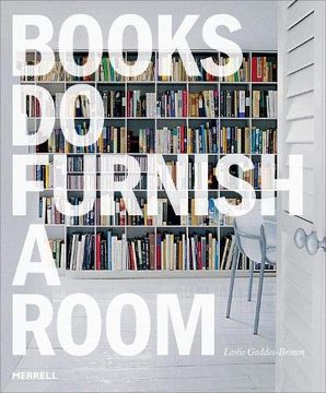 portada Books do Furnish a Room: Organize, Display, Store (en Inglés)