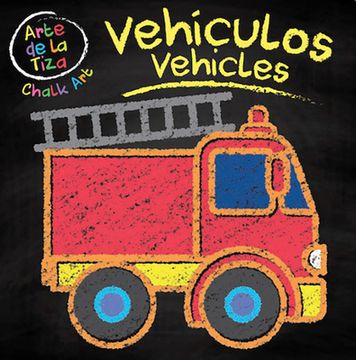 portada Vehículos/Vehicles (Arte De La Tiza/Chalk Art)