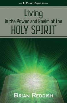portada Living in the Realm and Power of the Holy Spirit (en Inglés)