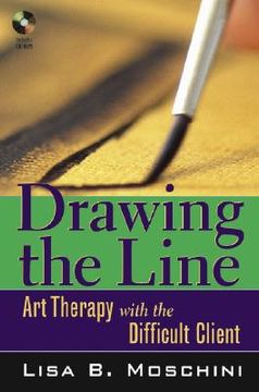 portada drawing the line: art therapy with the difficult client