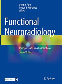 portada Functional Neuroradiology: Principles and Clinical Applications (en Inglés)