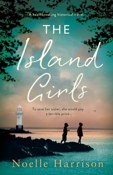 portada The Island Girls: A heartbreaking historical novel (en Inglés)