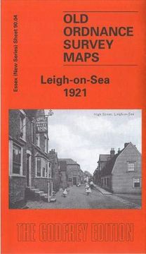 portada Leigh-On-Sea 1921: Essex (New Series) Sheet 90. 04 (Old Ordnance Survey Maps of Essex) (en Inglés)