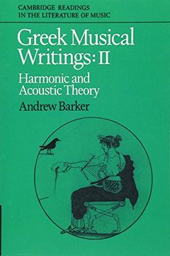 portada Greek Musical Writings: Volume 2, Harmonic and Acoustic Theory (Cambridge Readings in the Literature of Music) (in English)