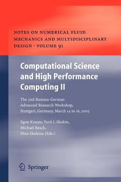 portada computational science and high performance computing ii: the 2nd russian-german advanced research workshop, stuttgart, germany, march 14 to 16, 2005 (in English)