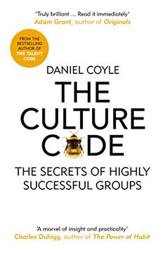portada The Culture Code: The Secrets of Highly Successful Groups (en Inglés)
