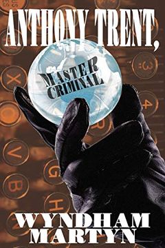 portada Anthony Trent, Master Criminal (in English)