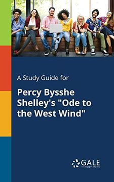 portada A Study Guide for Percy Bysshe Shelley'S "Ode to the West Wind" 