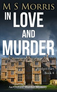 portada In Love and Murder: An Oxford Murder Mystery: 4 (Bridget Hart) (en Inglés)