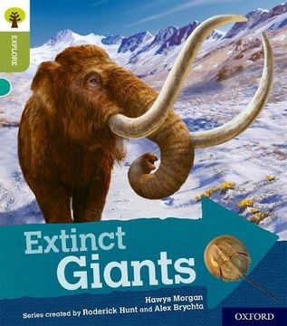 portada Oxford Reading Tree Explore With Biff, Chip and Kipper: Oxford Level 7: Extinct Giants (in English)